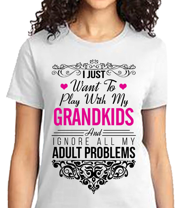 I Just Want To Play With My Grandkids Shirt