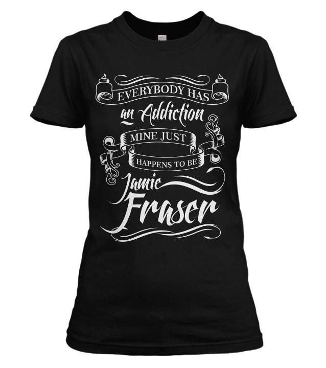 Jamie Fraser Addiction Shirt 10off