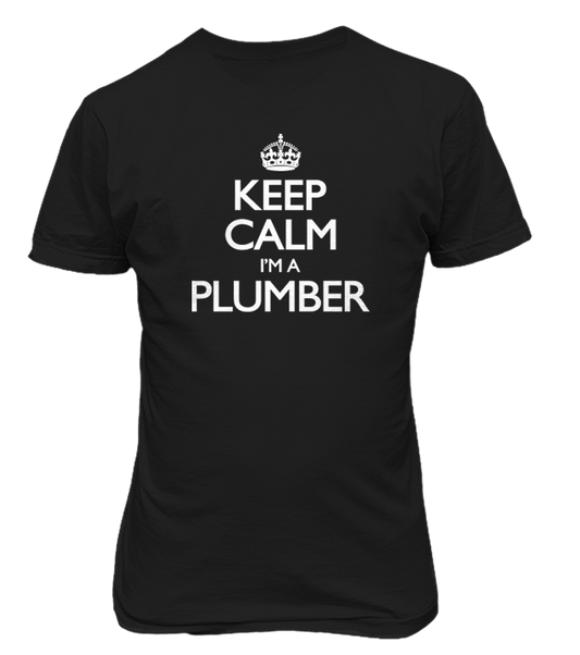 Keep Calm I'm A Plumber