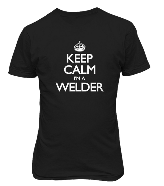 Keep Calm I'm A Welder