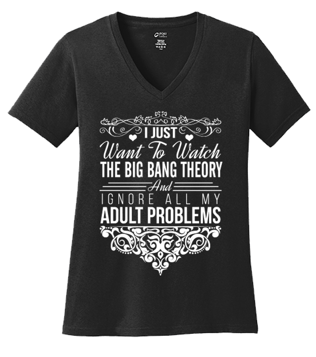 I Just Want To Watch The Big Bang Theory T-shirt